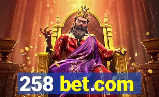 258 bet.com